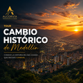 Tour Historia y Transformación de Medellín