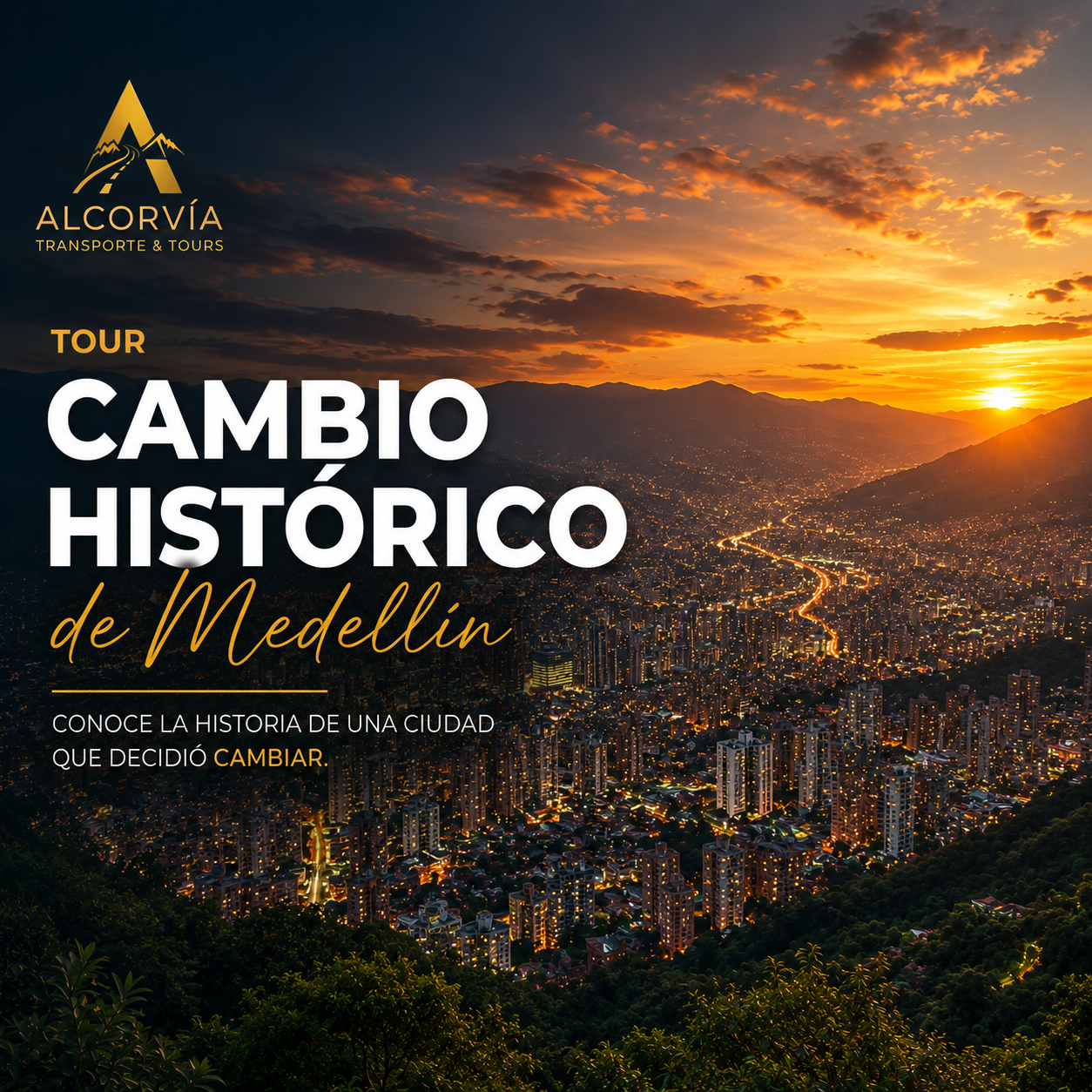 Tour Historia y Transformación de Medellín